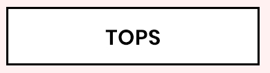 Tops