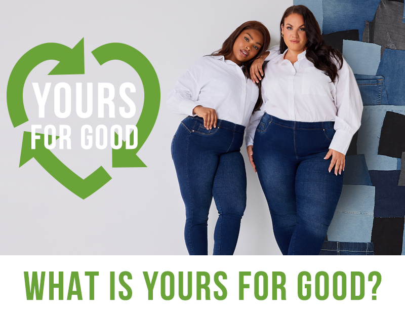 Yours Clothing For Good