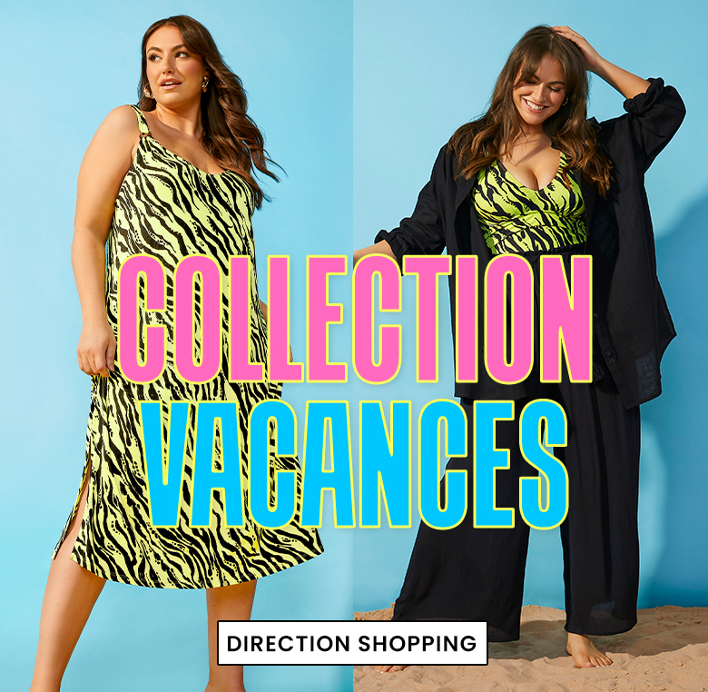 Collection Vacances Grande Taille